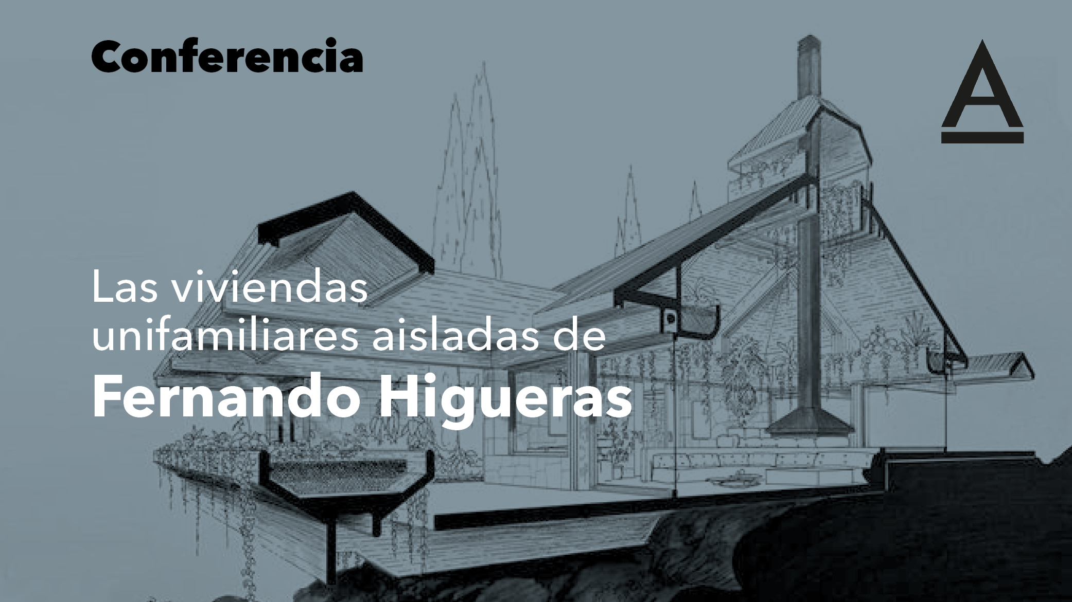 Las viviendas unifamiliares aisladas de Fernando Higueras